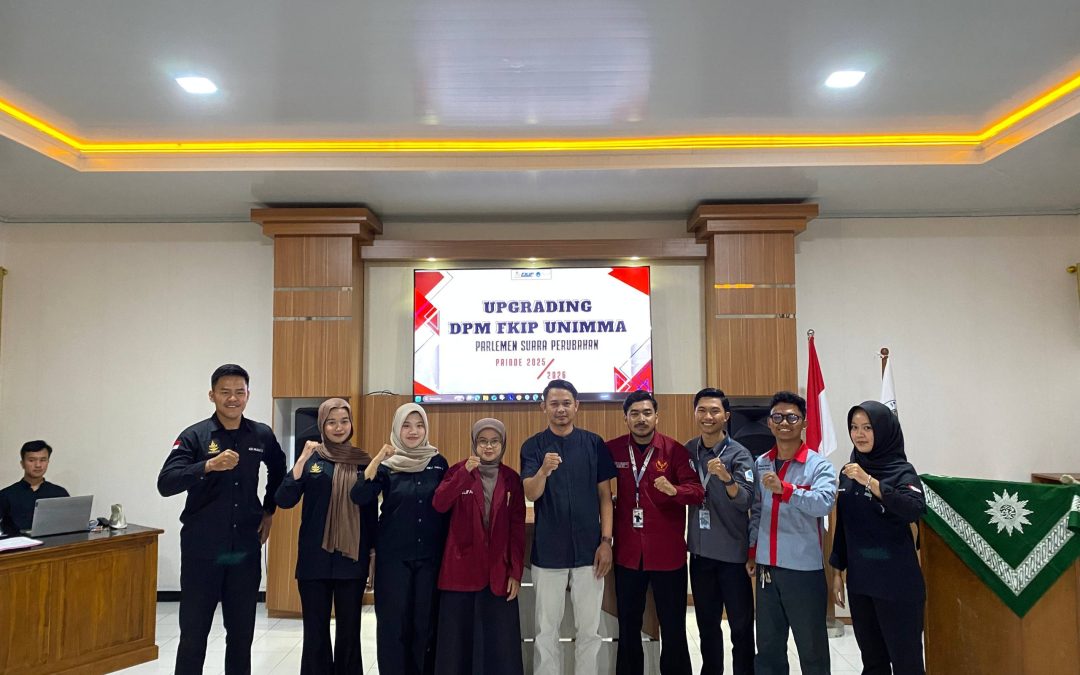 UPGRADING DPM FKIP UNIMMA 2025 : Optimalisasi Kinerja Legislator Muda yang Kompeten dan Berdampak